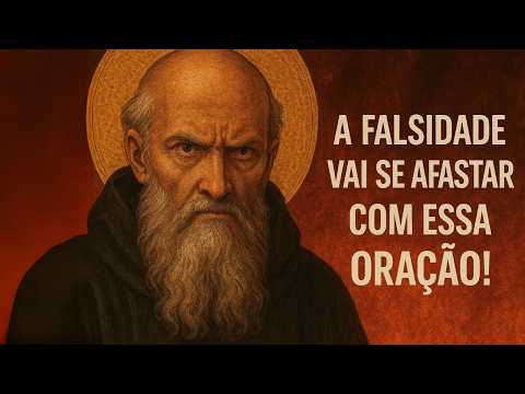 ORAÇÃO DE SÃO BENTO PARA AFASTAR FALSA AMIZADE