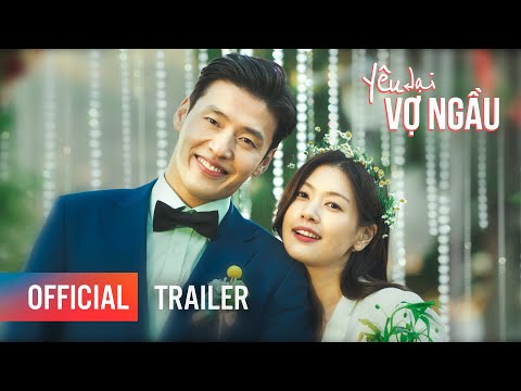 Trailer Yêu Lại Vợ Ngầu