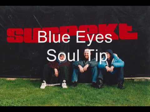 Blue Eyes - Soul Tip