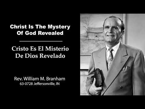 2020-0710 (Pt2 63-0728 Christ Is The Mystery of God Revealed Rev WMB)