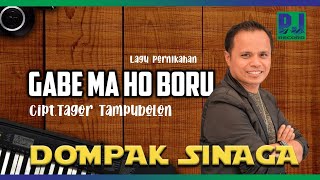 Download lagu DOMPAK SINAGA GABE MA HO BORU Dua Gabe Sada... mp3