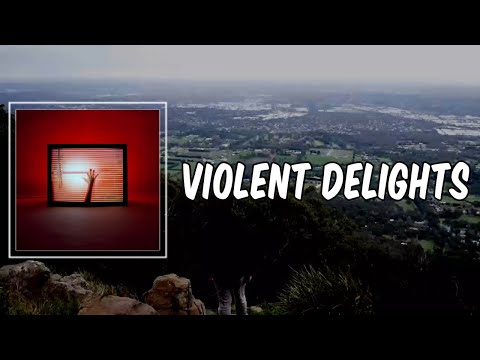 Lyric: Violent Delights by CHVRCHES