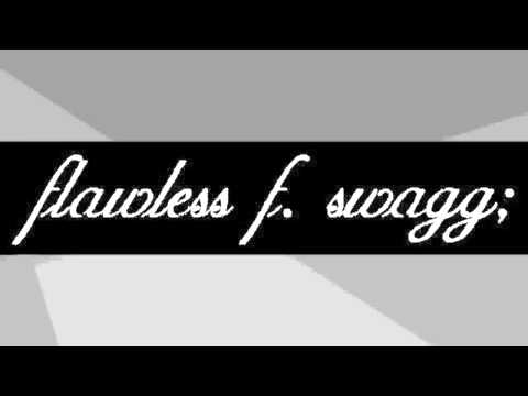 Fire  Ice - Flawless F. Swagg Ft. Freezy So Ice