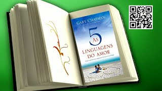 Gary Chapman as 5 Linguagens do Amor | Audioebook