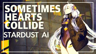 【Stardust Infinity】Sometimes Hearts Collide【SynthV Cover】
