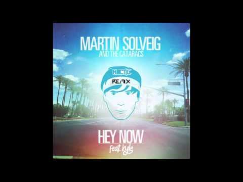 Hey Now - Martin Solveig & The Cataracs Feat. Kyle (Hectic Remix) (FREE DOWNLOAD)