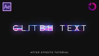 Glitch Text Animation  Tutorial for After Effects