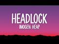 Imogen Heap Headlock Lyrics