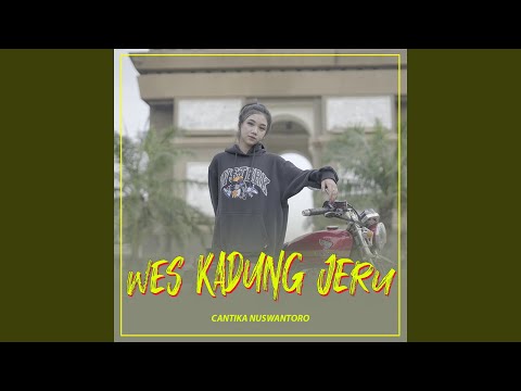 WES KADUNG JERU