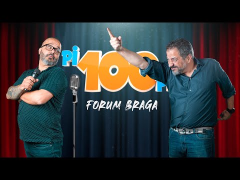 Pi100Pé Braga - Fernando Rocha e João Seabra