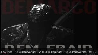 Demarco - Dem Fraid (Mavado Diss) September 2016