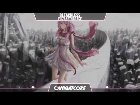 Nightcore - Bleachless