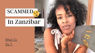 Getting Scammed In Zanzibar 2021 😳