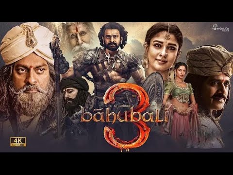 Bahubali 3 _ New Released Full Movie Hindi Dubbed 2024 _ Prabhas, Kiccha S, Jagpathi B, Nayntara.