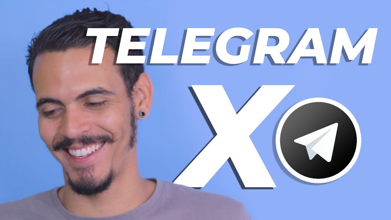 TELEGRAM X: O que você deveria saber sobre ele...
