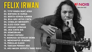 Download lagu FELIX IRWAN COVER AKUSTIK TITP RINDU BUAT AYAH, BINTANG DI SURGA, BERITA KEPADA KAWAN mp3 Download lagu FELIX IRWAN COVER AKUSTIK TITP RINDU BUAT AYAH, BINTANG DI SURGA, BERITA KEPADA KAWAN mp3