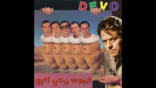 Devo - Girl U Want (Robert Palmer Vocal Version)
