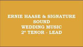 Ernie Haase &amp; Signature Sound - Wedding Music (Kit - 2º Tenor - Lead)