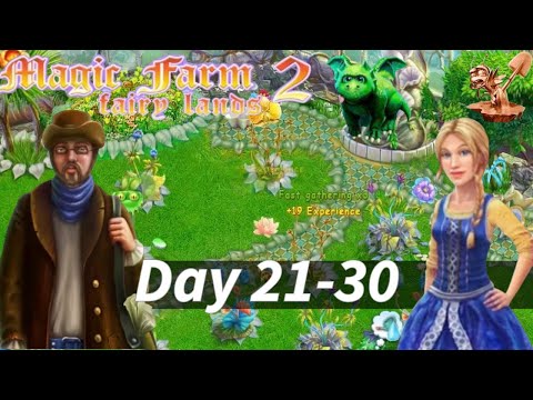 Magic Farm 2: Fairy Lands (Day 21- 30) - Walkthrough - Gameplay