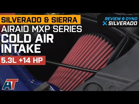 2014-2018 Silverado & Sierra Airaid MXP Series Cold Air Intake 5.3L Review & Dyno