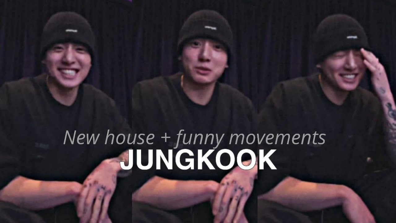 JK FUNNY MOVEMENTS + NEW HOUSE TOUR 🏠 | Weverse Live | TAEBERRYY #foryou #jungkook #weverse #live