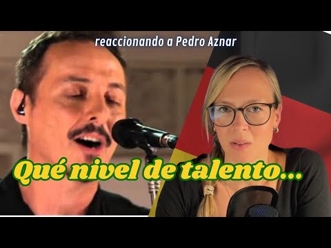 🇩🇪 Alemana reacciona a Pedro Aznar - Mientes 🇦🇷 + Reflexión