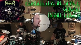 Forgotten in Space by Voivod (Cover)