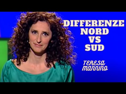 Differenze Nord vs Sud - Teresa Mannino