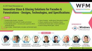 Discussion on Innovative Glass & Glazing Solutions for Façades & Fenestrations