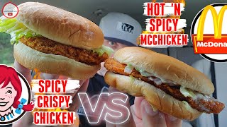 Wendy's® SPICY CRISPY CHICKEN Sandwich VS McDonald's® HOT 'N SPICY McCHICKEN! 👧🆚🤡🔥🐔