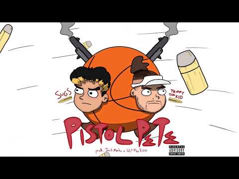 Sugs - PISTOL PETE (feat. TrippyThaKid) (Official Visual)