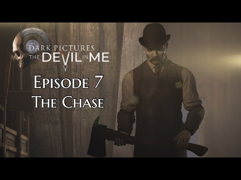 The Chase | The Dark Pictures: The Devil in Me - Episode 7