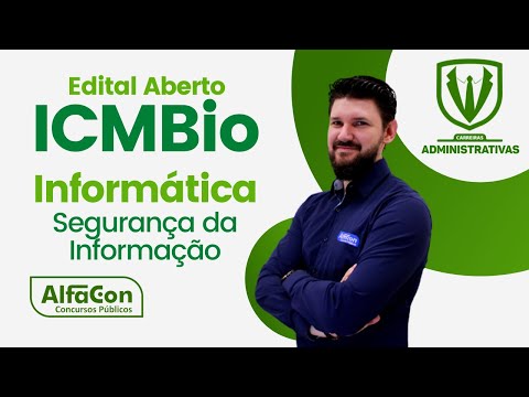 Concurso ICMBio - Técnico Ambiental do Instituto Chico Mendes - Aula de Informática - Edital Aberto