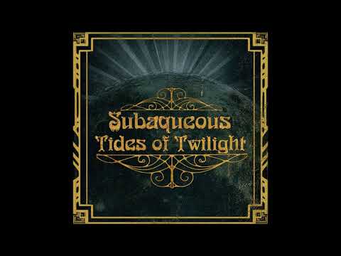 Subaqueous - Tides of Twilight [Full Album]