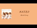 Mariah Carey H A T E U Lyrics