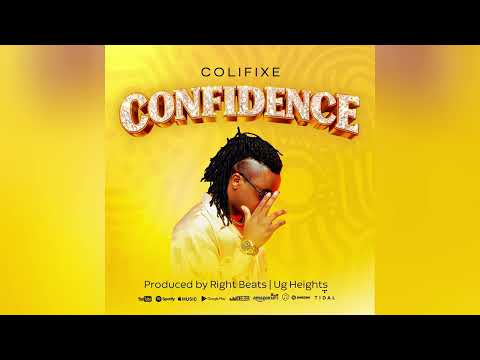 Confidence - Colifixe (Official Audio)