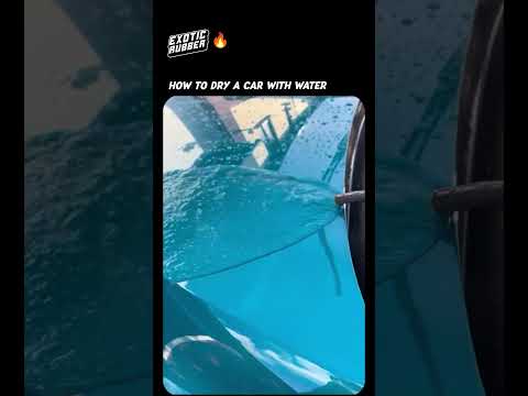 How to dry your car with water
