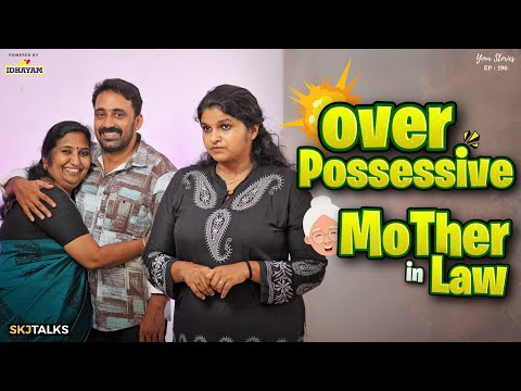 Over Possessive Mother in Law | Family Relationship | Your Stories EP-196 | SKJ Talks | Short film