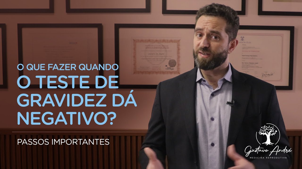 O que fazer quando o teste de gravidez dá negativo? Passos importantes - Dr. Gustavo André