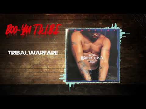 Boo-Yaa T.R.I.B.E. - Tribal Warfare (Audio)