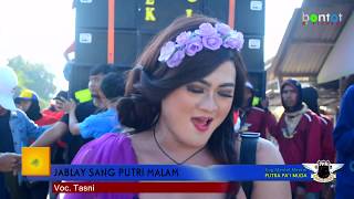 Download lagu [4k][DRONE] JABLAY SANG PUTRI MALAM - TASNI - PUTRA PAI MUDA (PPM) (MEKARSARI 2019) - BONTOT RECORDS mp3