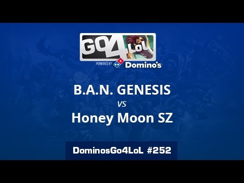 B.A.N. GENESIS vs Honey Moon SZ - Octavos - Domino's Go4LoL #252