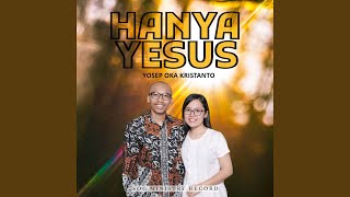 Download lagu Hanya Yesus mp3