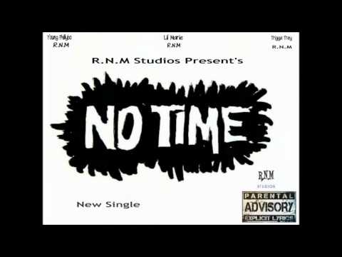 No Time - Young Phillybo Feat Lil Marie & Trigga Trey [New Song 2012]