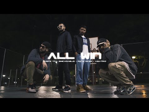 Chefe TF, Emicadablio, Pete Mcee e Asiatiko -  All Win / Affluence films