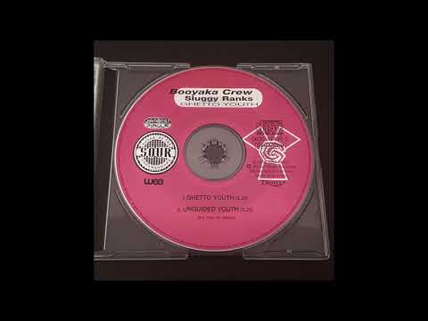 Booyaka Crew & Sluggy Ranks - Unguided Youth