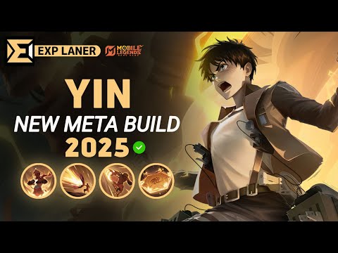 Yin NEW META Build 2025, Emblem, and Best Hero Counters | Mobile Legends