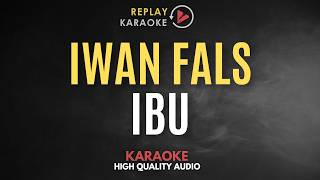 Download lagu Karaoke Ibu - Iwan Fals HQ Audio mp3