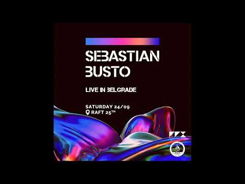 Sebastian Busto Live @ Belgrade [24 - 09 - 2022]