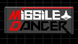 MissileDancer - Arcade Mode - Normal Mode Playthrough